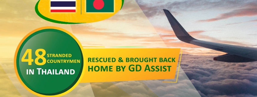 48 stranded countrymen in Thailand rescued & brought back home by GD Assist